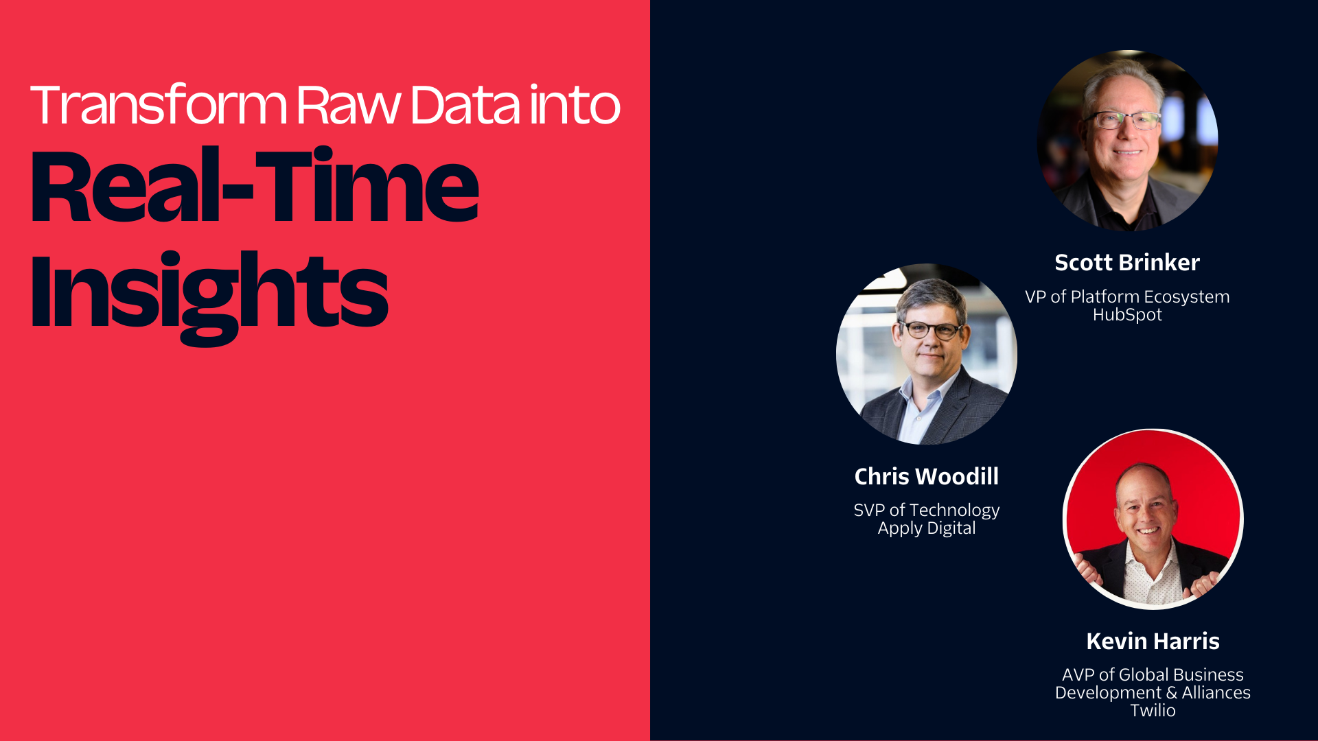Panel of experts discussing transforming raw data into real-time insights.