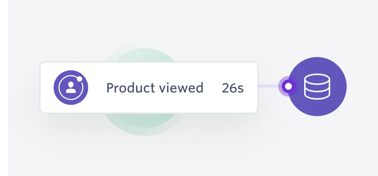 Notification showing user viewed a product for 26 seconds with icons representing a person and a database.