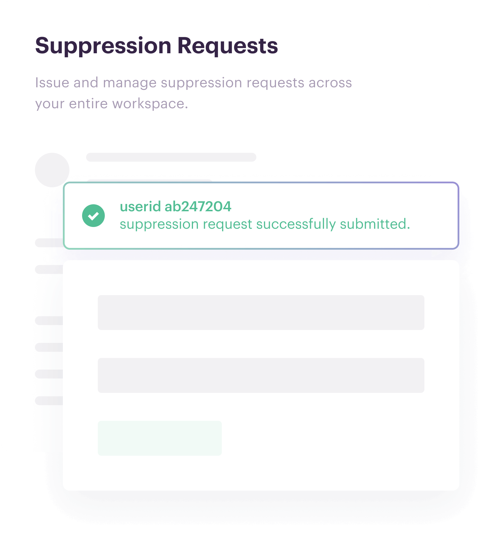 Illustration: Block data collection for specific users with one-click suppression
